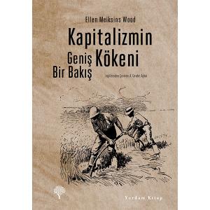 KAPİTALİZMİN KÖKENİ (HASARLI)