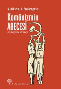 KOMÜNİZMİN ABECESİ KOMÜNİZMİN ABECESİ