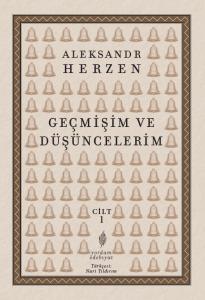 GEÇMİŞİM VE DÜŞÜNCELERİM Cilt: 1 (HASARLI)