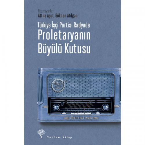 PROLETARYANIN BÜYÜLÜ KUTUSU (Karton Kapak) (HASARLI)