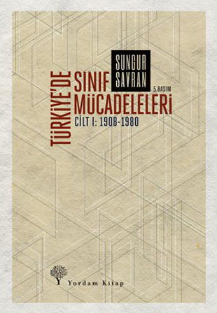 TÜRKİYE'DE SINIF MÜCADELELERİ-1