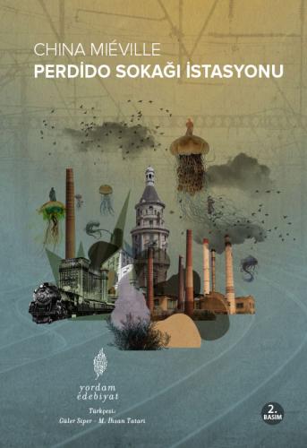 PERDİDO SOKAĞI İSTASYONU (HASARLI) China MIÉVILLE