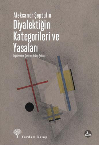 DİYALEKTİĞİN KATEGORİLERİ VE YASALARI