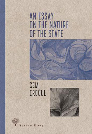 AN ESSAY ON THE NATURE OF THE STATE