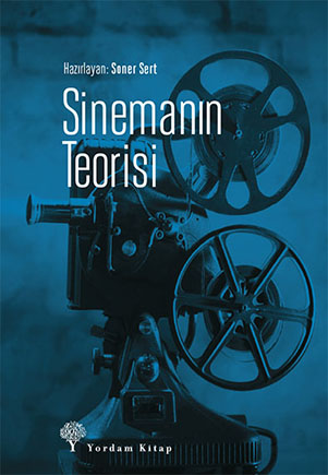 SİNEMANIN TEORİSİ