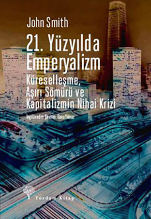 21. YÜZYILDA EMPERYALİZM