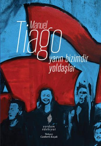 YARIN BİZİMDİR YOLDAŞLAR (HASARLI) Manuel TIAGO