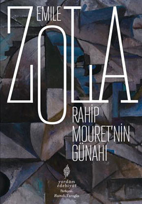 RAHİP MOURET’NİN GÜNAHI (HASARLI) Emile ZOLA