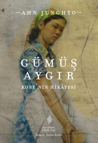 GÜMÜŞ AYGIR Ahn JUNGHYO