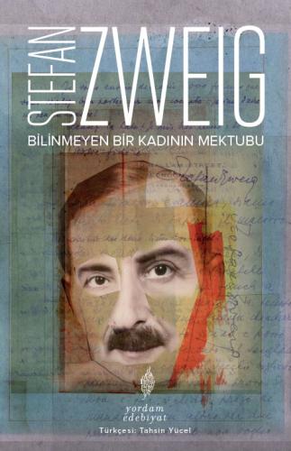 BİLİNMEYEN BİR KADININ MEKTUBU Stefan ZWEIG