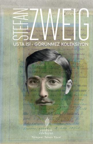 USTA İŞİ – GÖRÜNMEZ KOLEKSİYON Stefan ZWEIG
