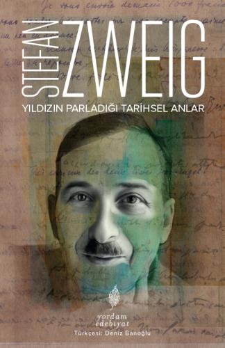 YILDIZIN PARLADIĞI TARİHSEL ANLAR