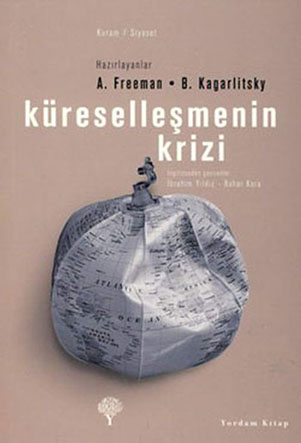 KÜRESELLEŞMENİN KRİZİ (HASARLI)