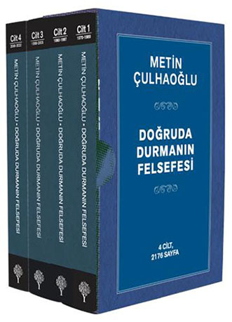 DOĞRUDA DURMANIN FELSEFESİ (Takım)