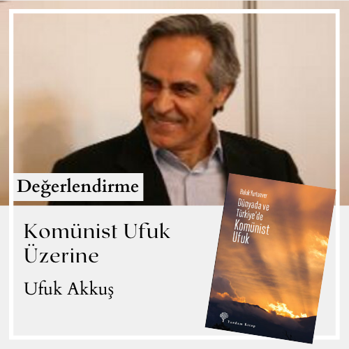 Komünist Ufuk üzerine