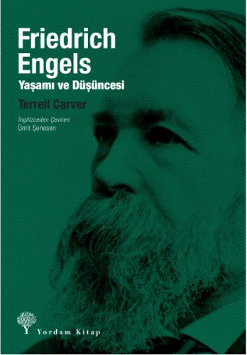 Bir “General”in Portresi: Friedrich Engels –
Yaşamı ve Düşüncesi