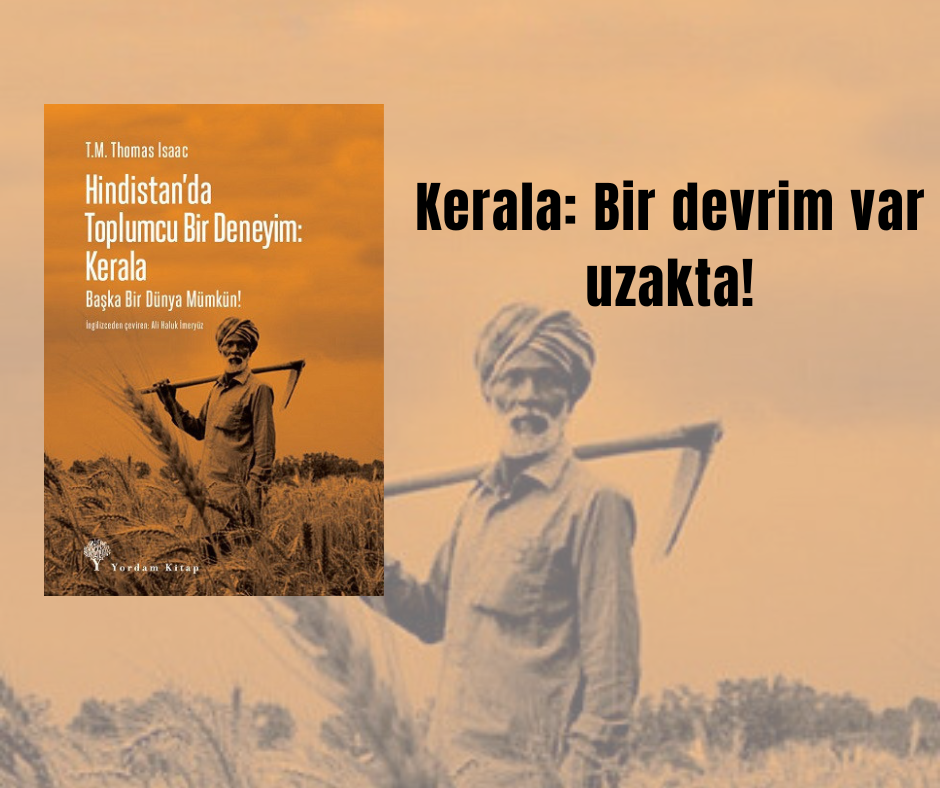 Kerala: Bir devrim var uzakta!